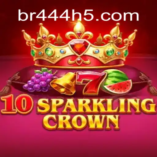 Exploring the Thrills of 10SparklingCrown on BR444⭐️